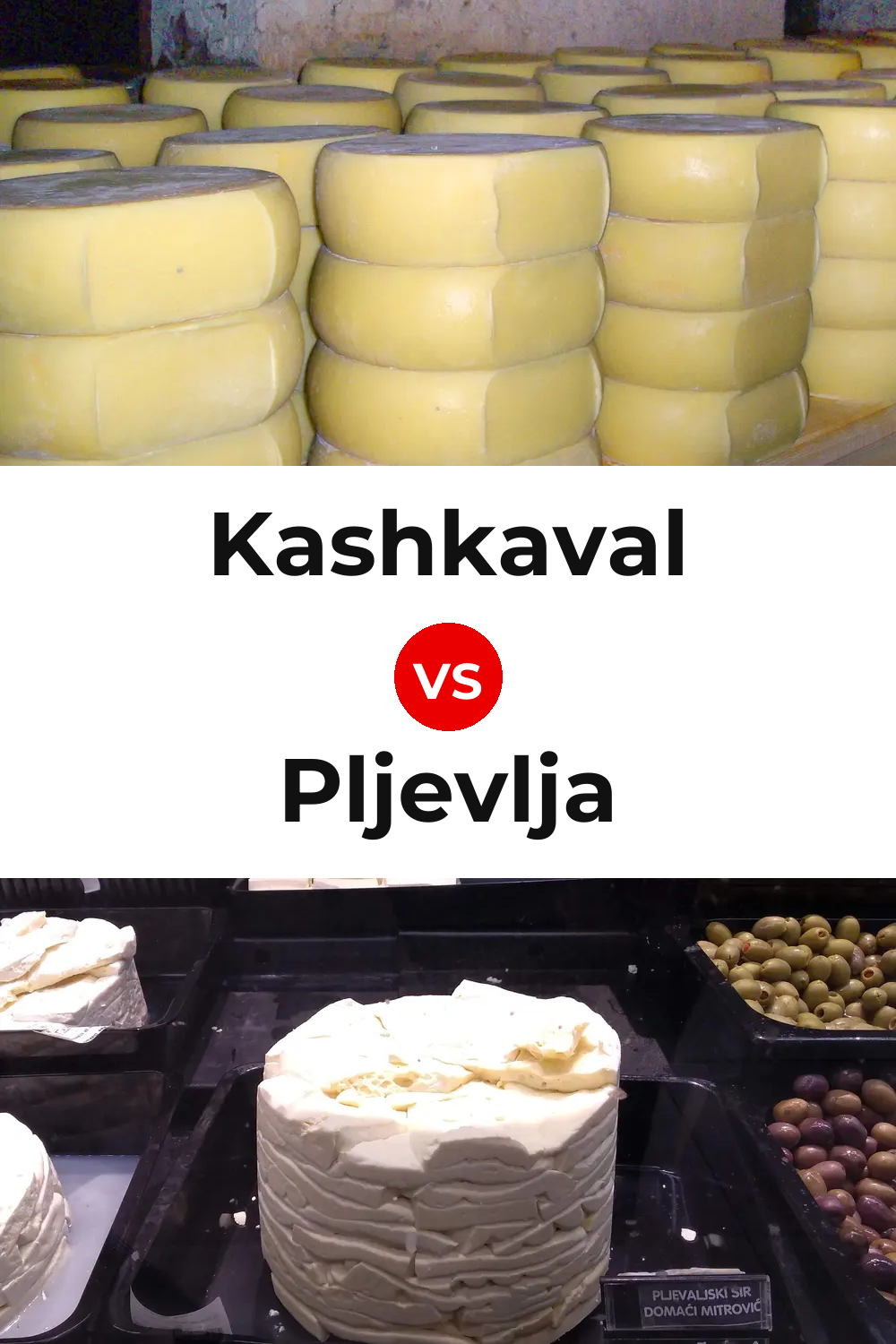 Kashkaval Cheese vs Pljevlja Cheese Pinterest comparison