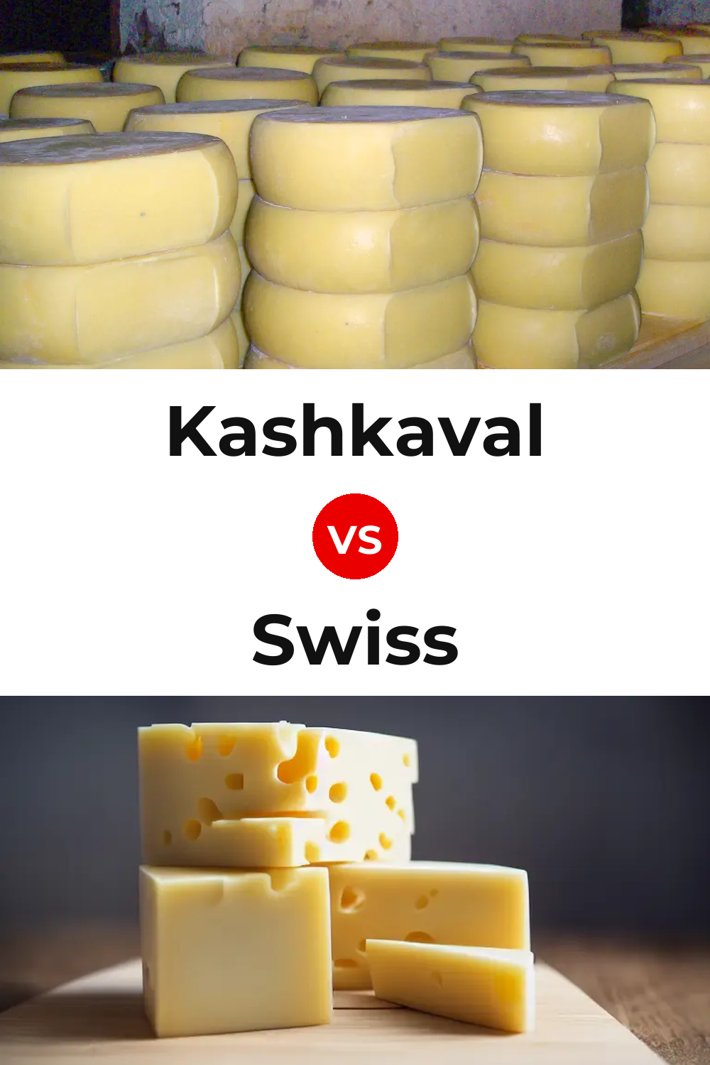 Kashkaval Cheese vs Swiss Cheese Pinterest comparison