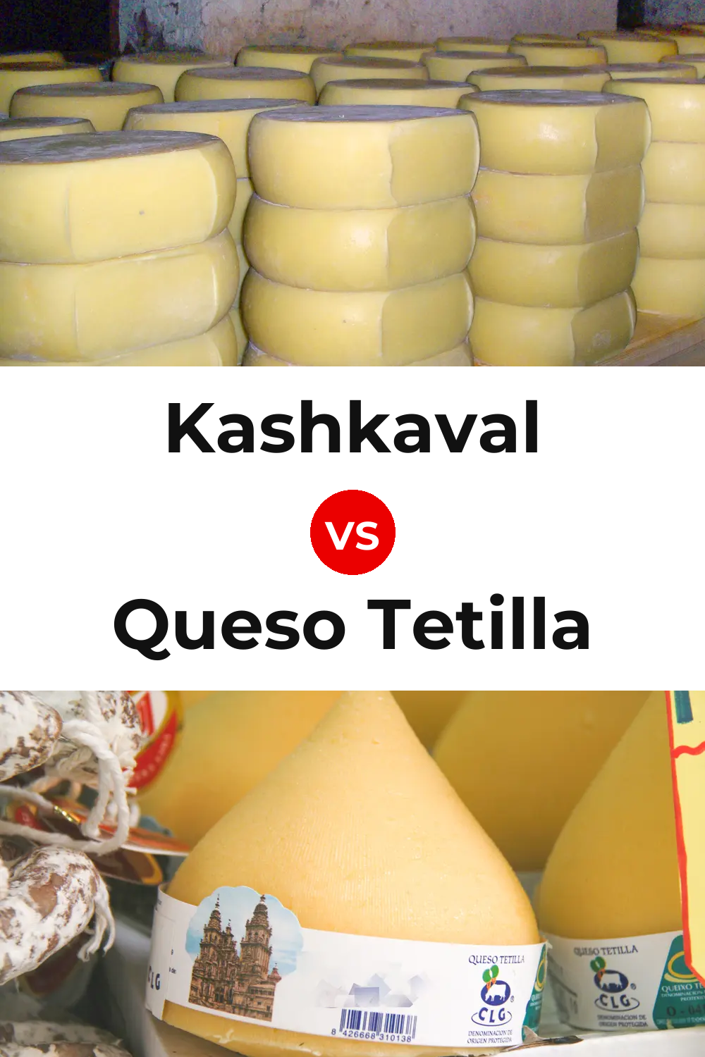 Kashkaval Cheese vs Queso Tetilla Pinterest comparison