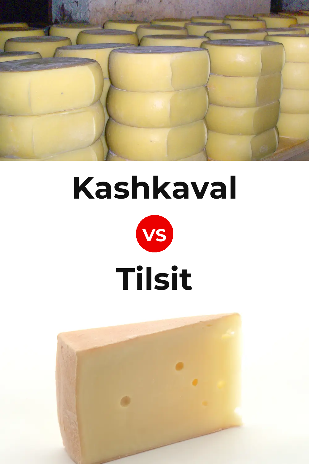 Kashkaval Cheese vs Tilsit Cheese Pinterest comparison
