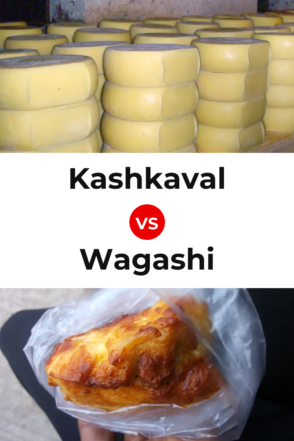 Kashkaval Cheese vs Wagashi Cheese Pinterest comparison