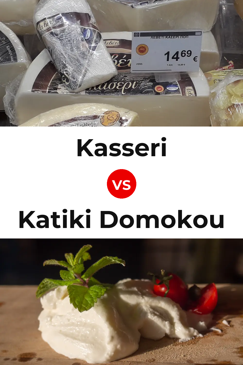Kasseri Cheese vs Katiki Domokou Cheese Pinterest comparison