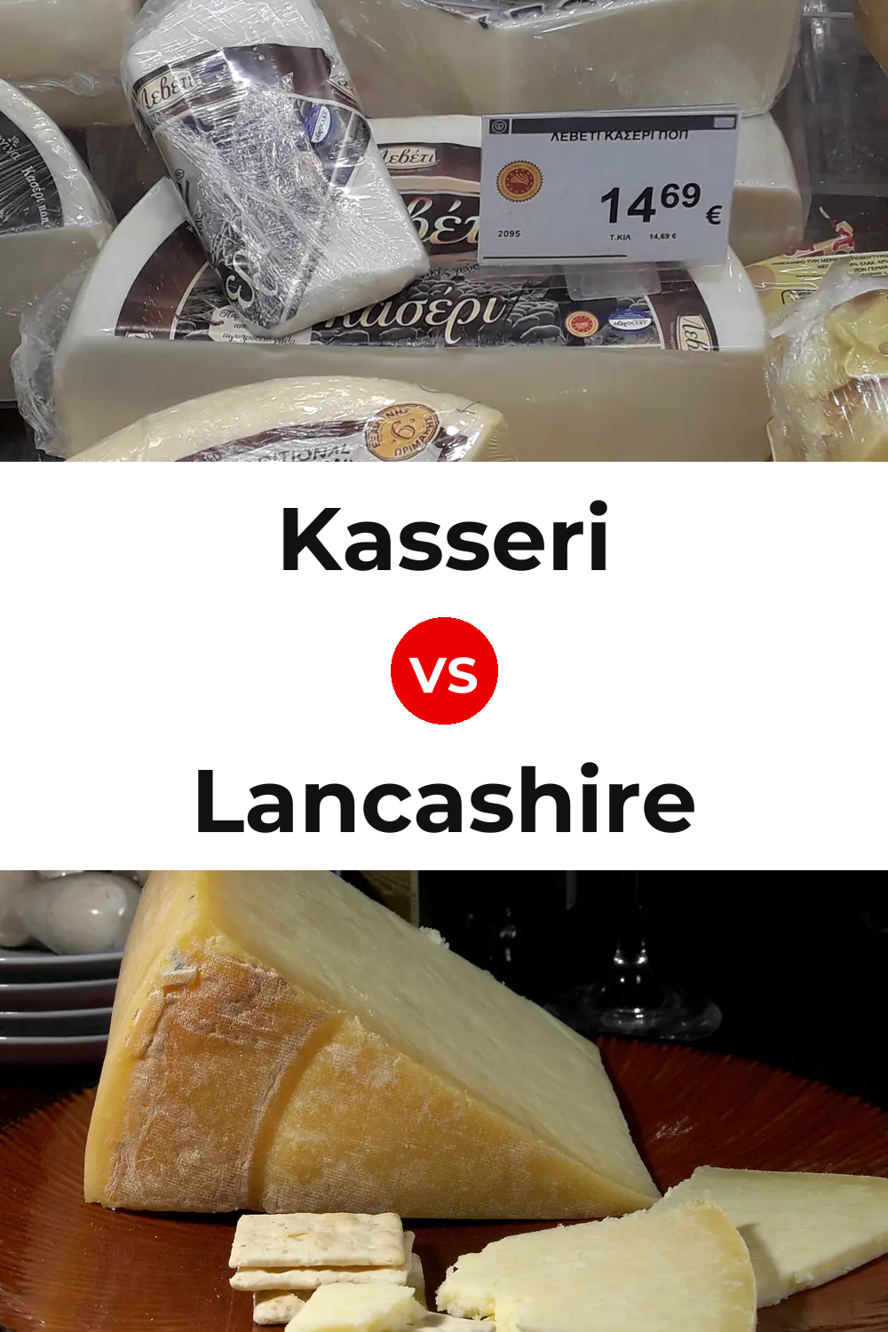 Kasseri Cheese vs Lancashire Cheese Pinterest comparison