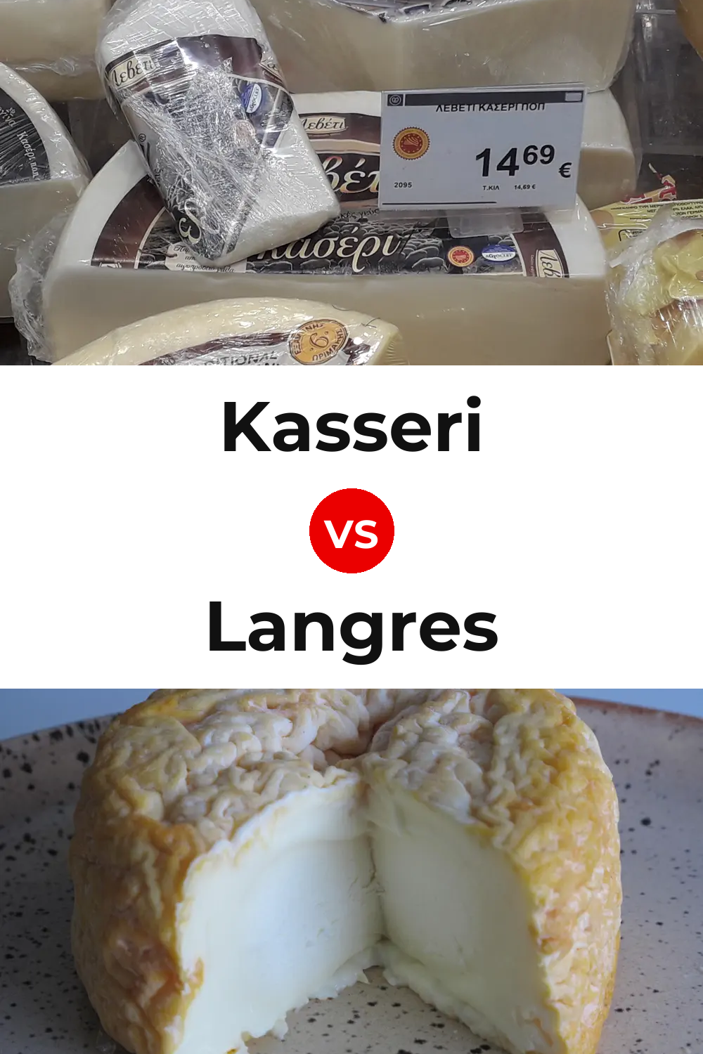 Kasseri Cheese vs Langres Cheese Pinterest comparison