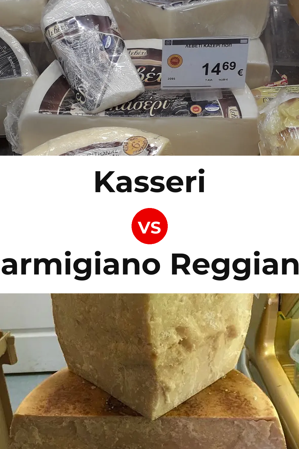 Kasseri Cheese vs Parmigiano Reggiano Cheese Pinterest comparison