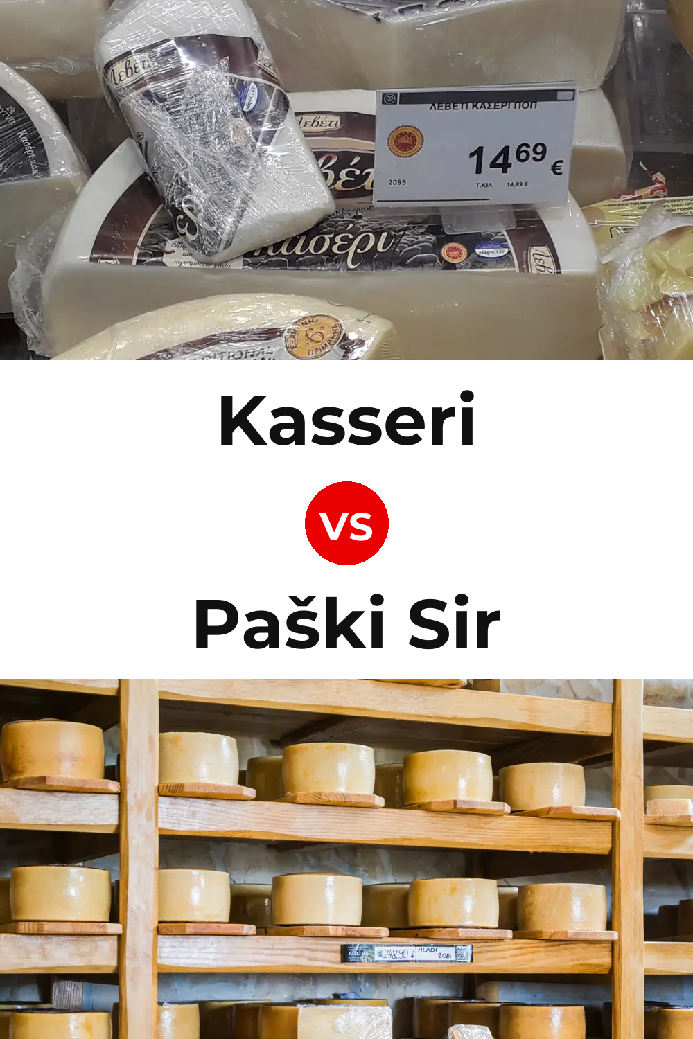 Kasseri Cheese vs Paški Sir Cheese Pinterest comparison