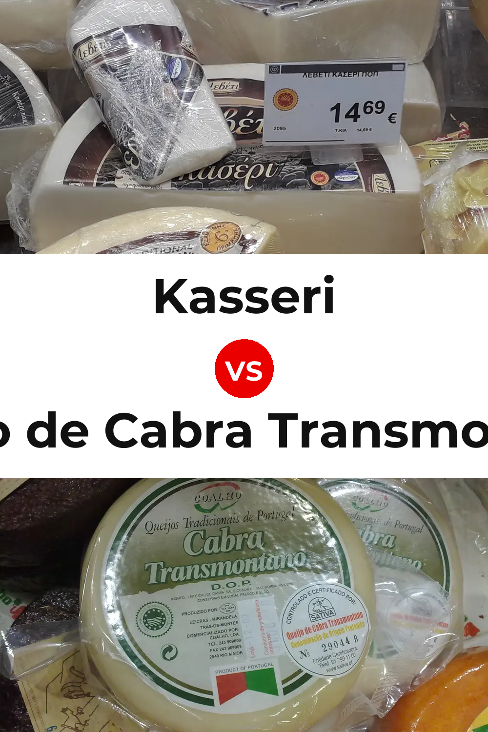 Kasseri Cheese vs Queijo de Cabra Transmontano Pinterest comparison
