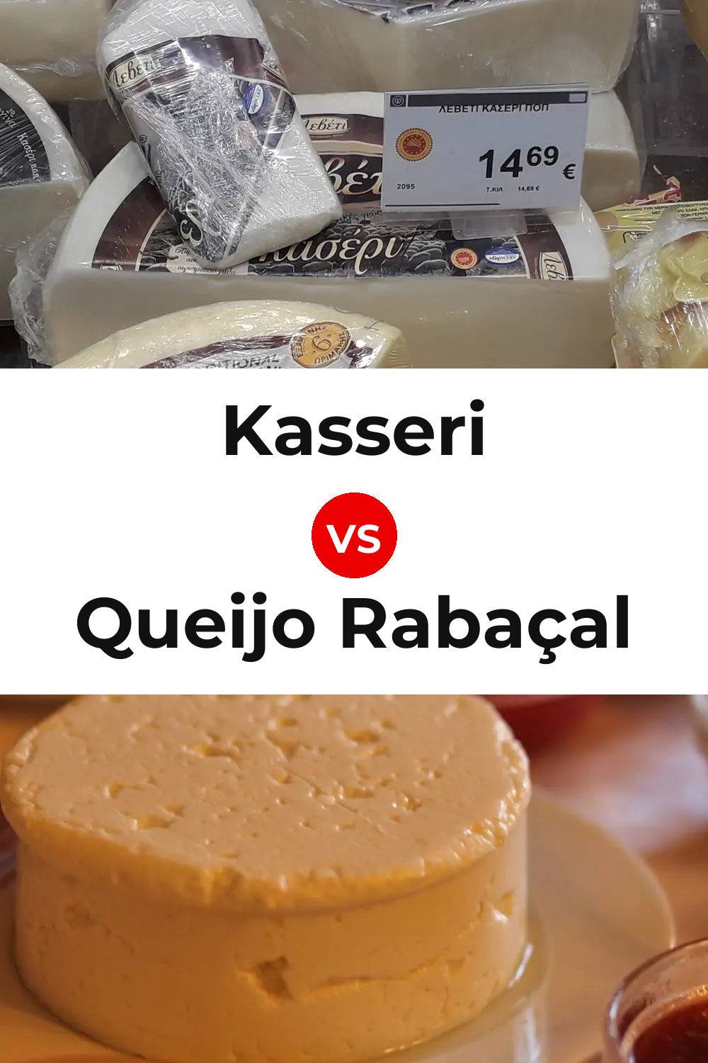Kasseri Cheese vs Queijo Rabaçal Pinterest comparison