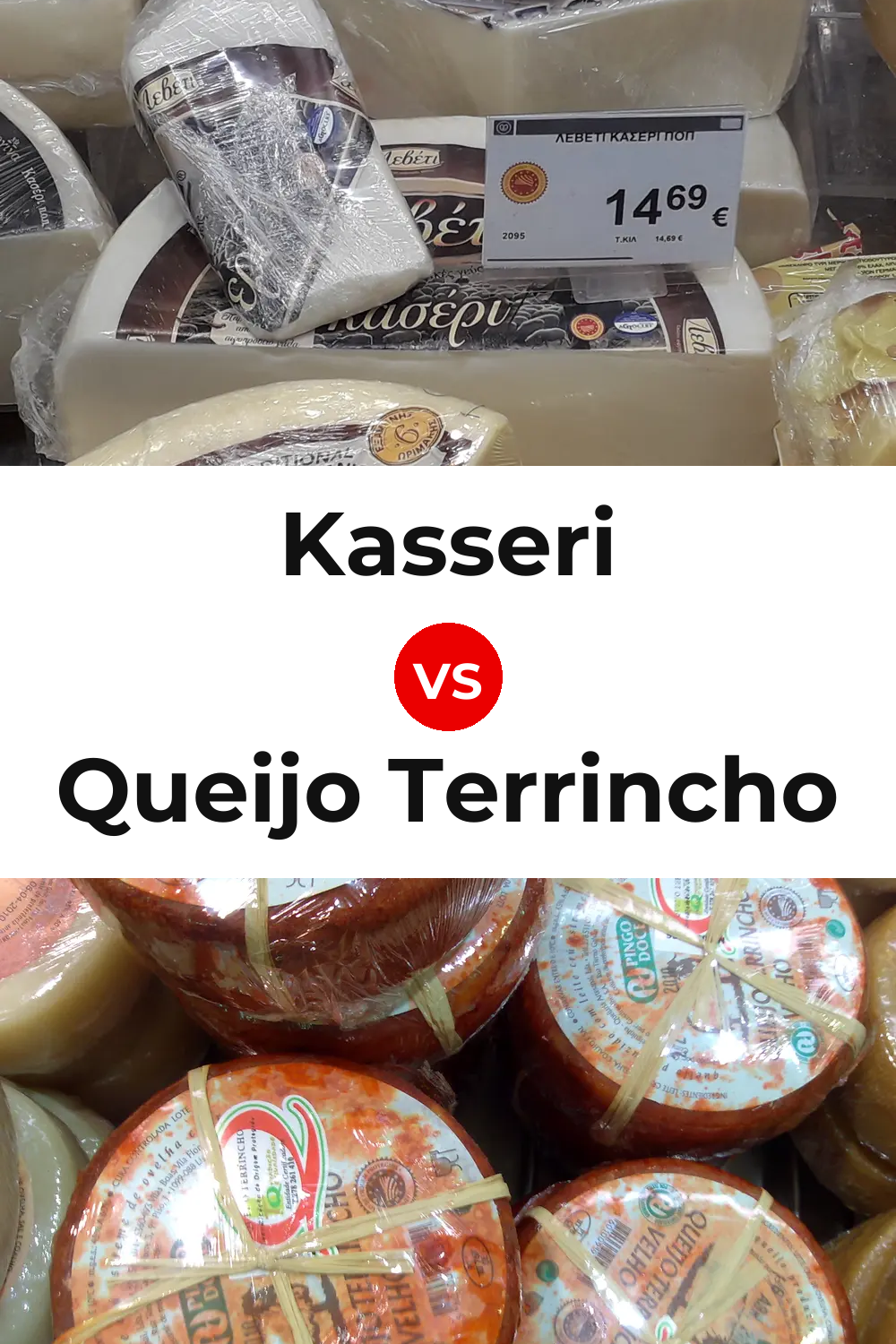 Kasseri Cheese vs Queijo Terrincho Pinterest comparison