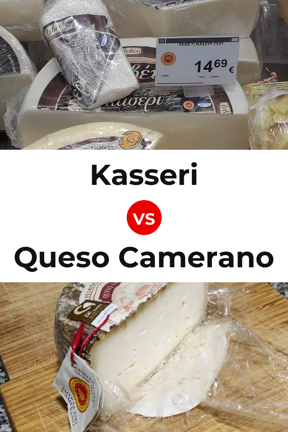 Kasseri Cheese vs Queso Camerano Pinterest comparison