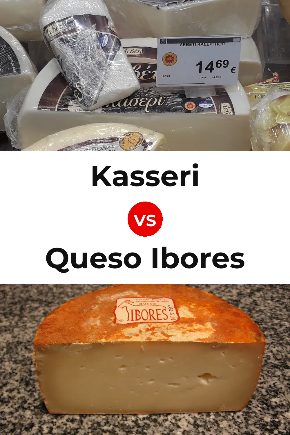 Kasseri Cheese vs Queso Ibores Pinterest comparison
