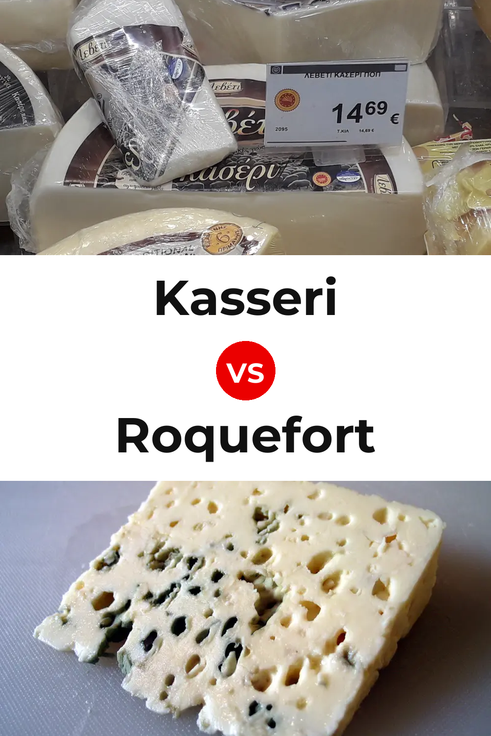 Kasseri Cheese vs Roquefort Cheese Pinterest comparison