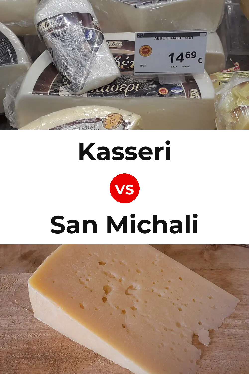 Kasseri Cheese vs San Michali Cheese Pinterest comparison