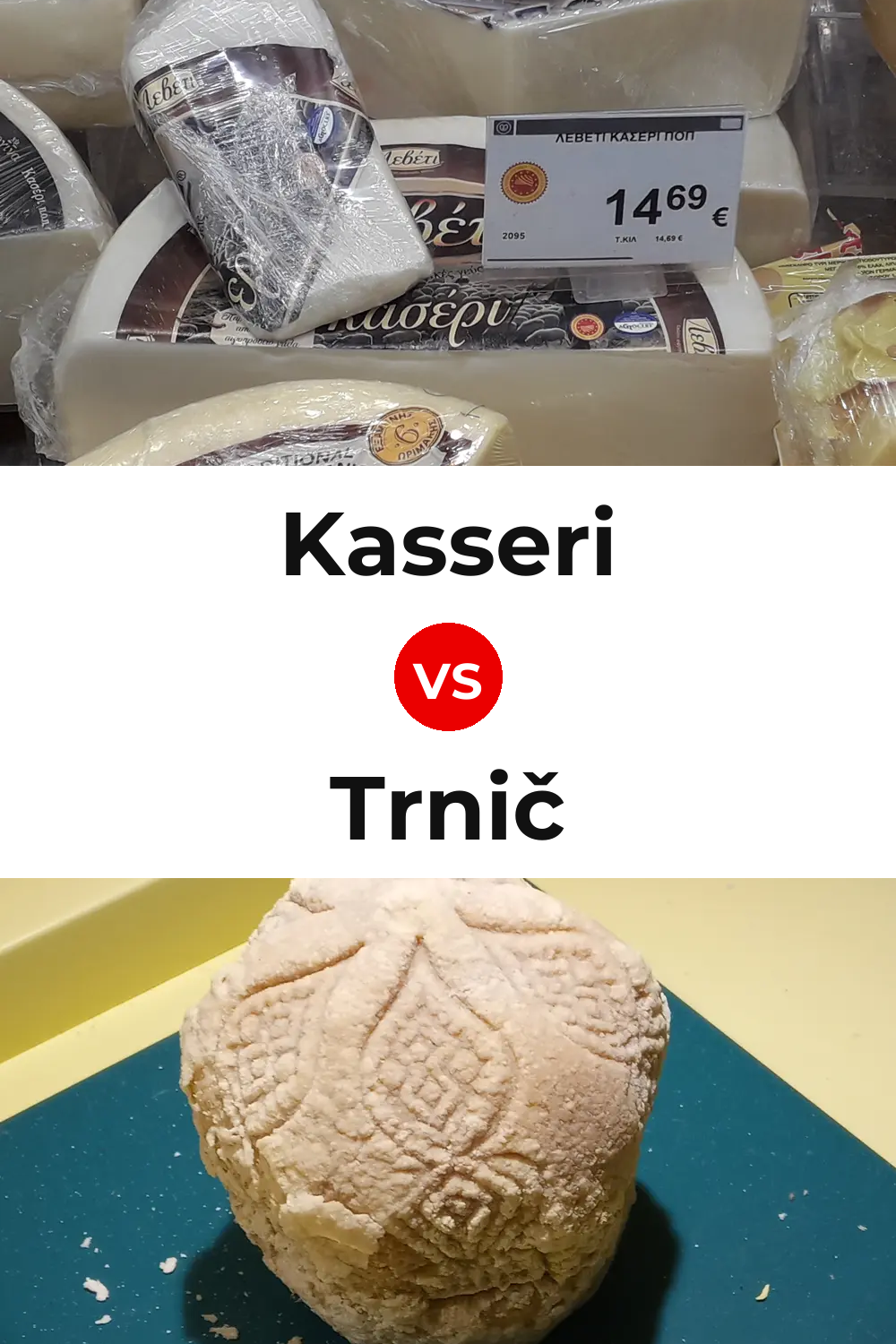Kasseri Cheese vs Trnič Cheese Pinterest comparison