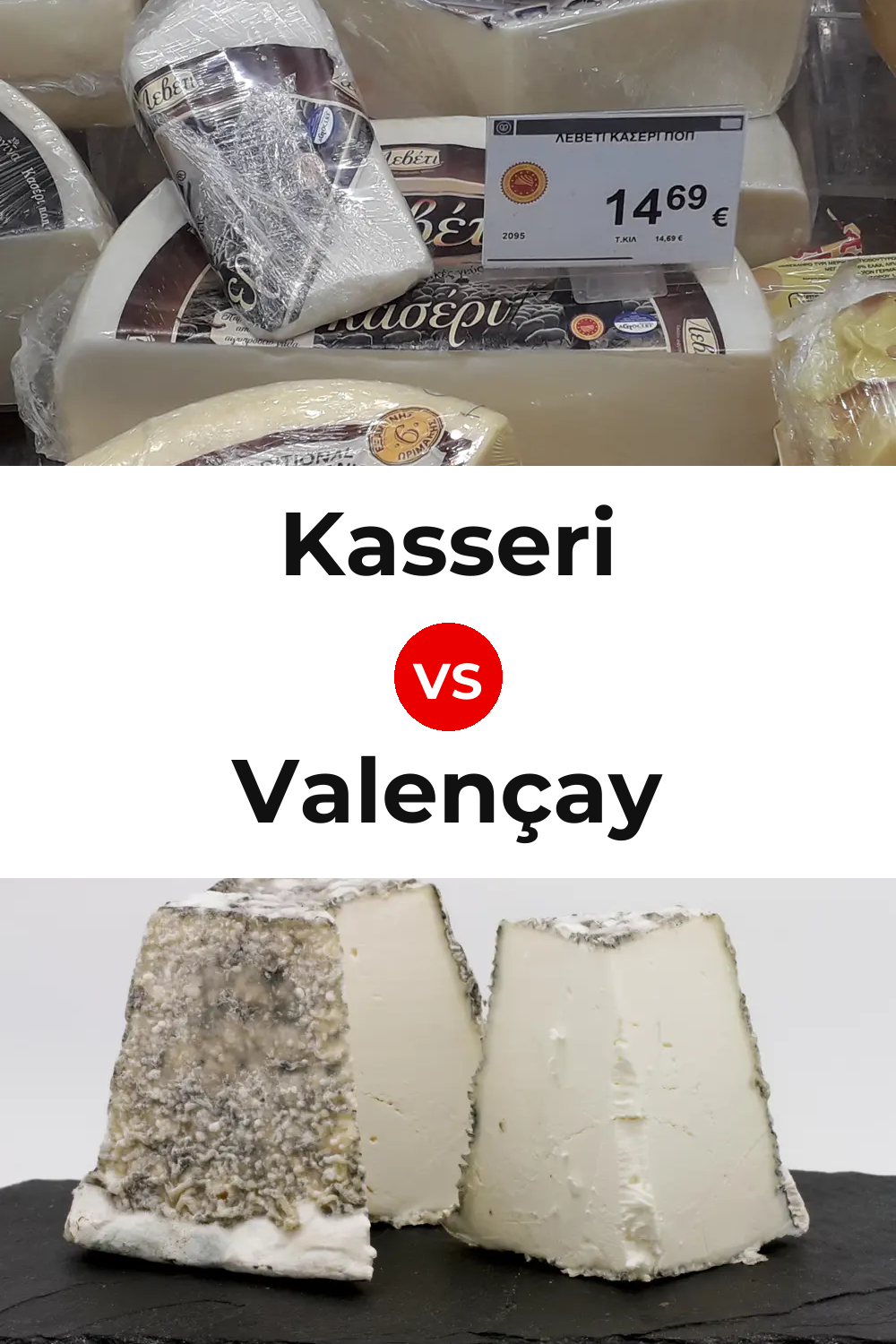 Kasseri Cheese vs Valençay Cheese Pinterest comparison
