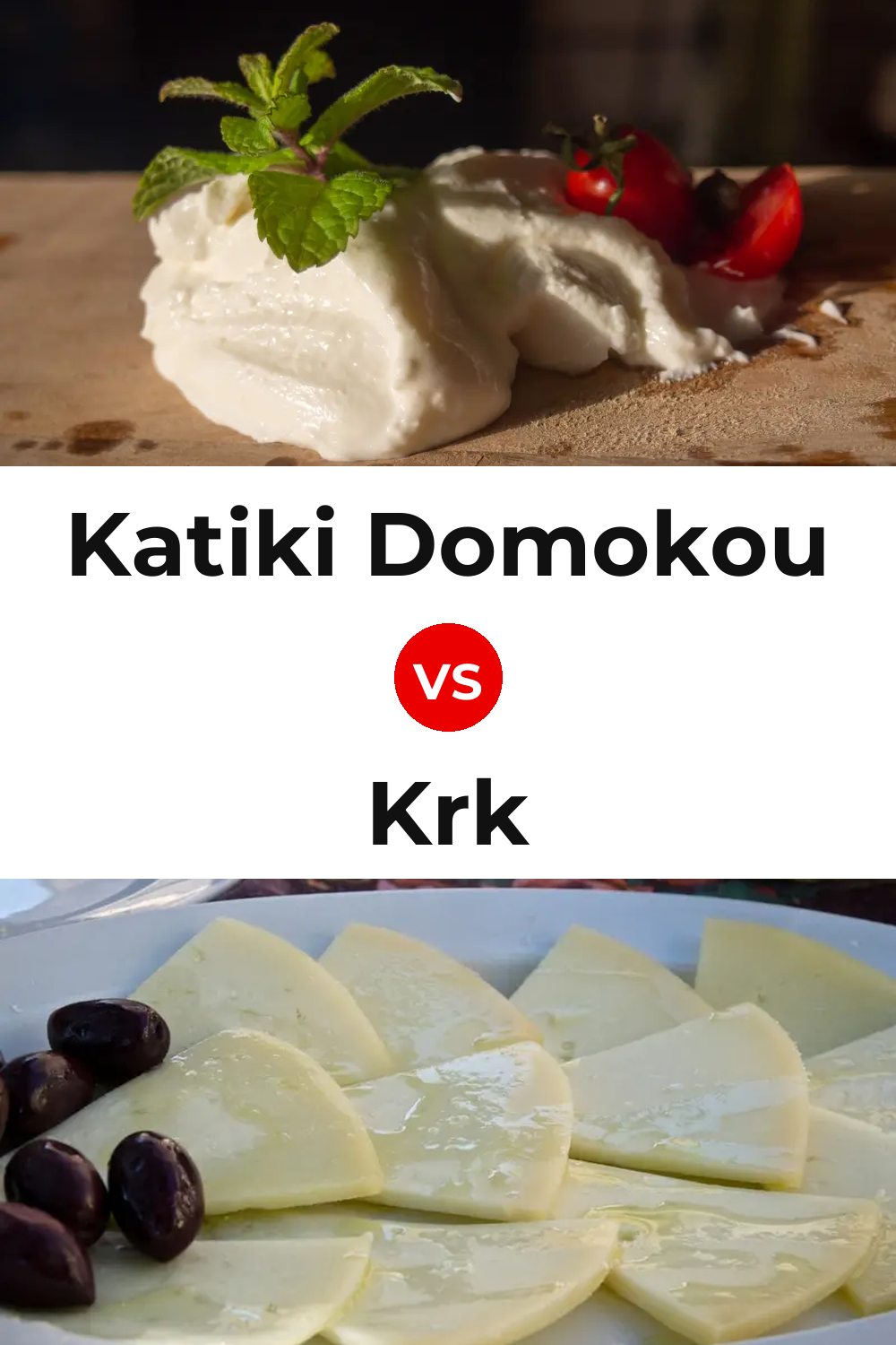 Katiki Domokou Cheese vs Krk Cheese Pinterest comparison