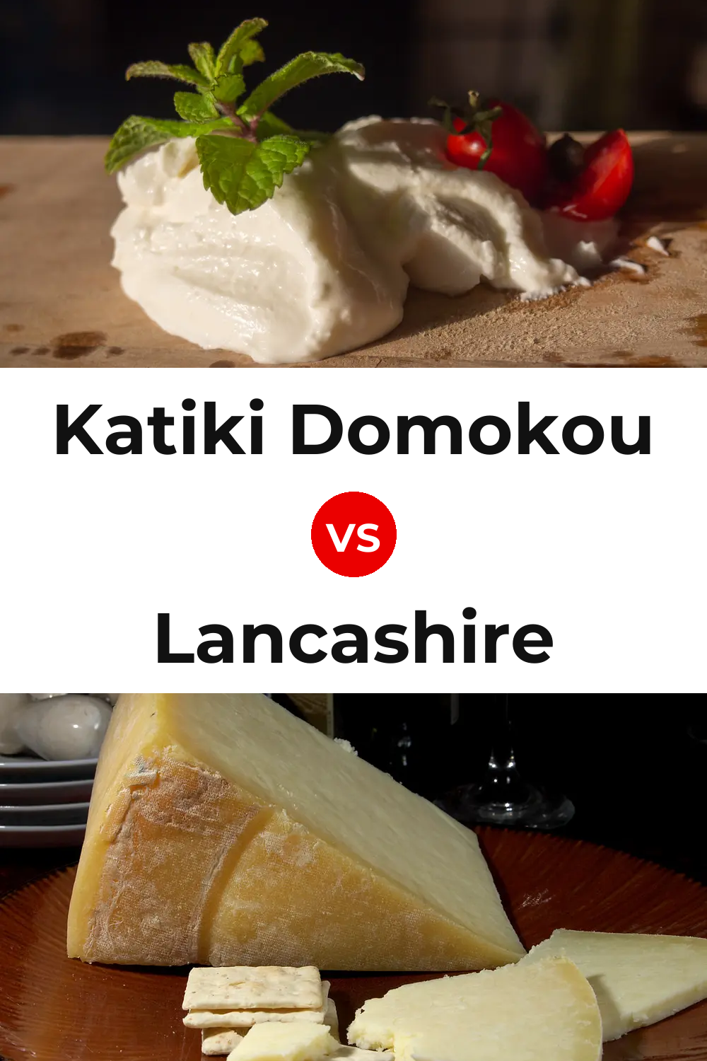 Katiki Domokou Cheese vs Lancashire Cheese Pinterest comparison