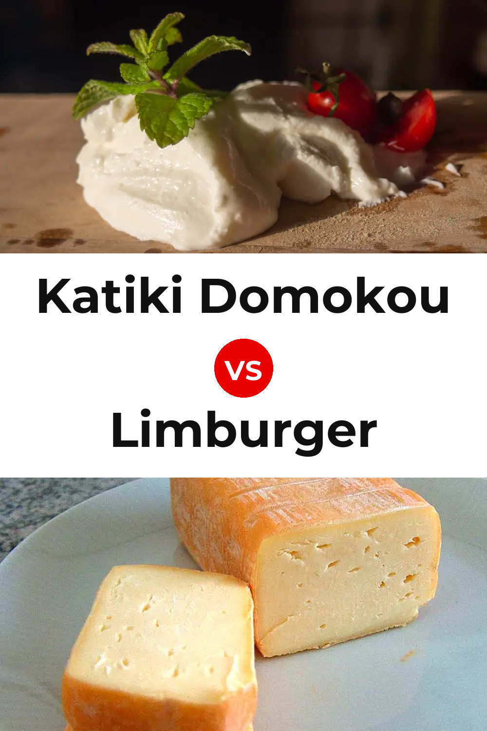 Katiki Domokou Cheese vs Limburger Cheese Pinterest comparison