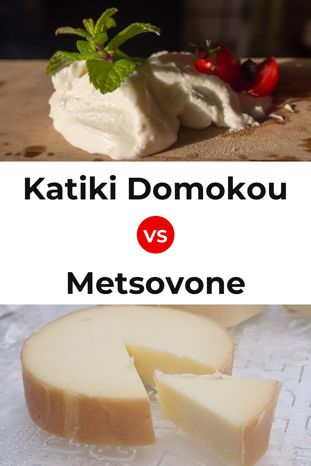 Katiki Domokou Cheese vs Metsovone Cheese Pinterest comparison