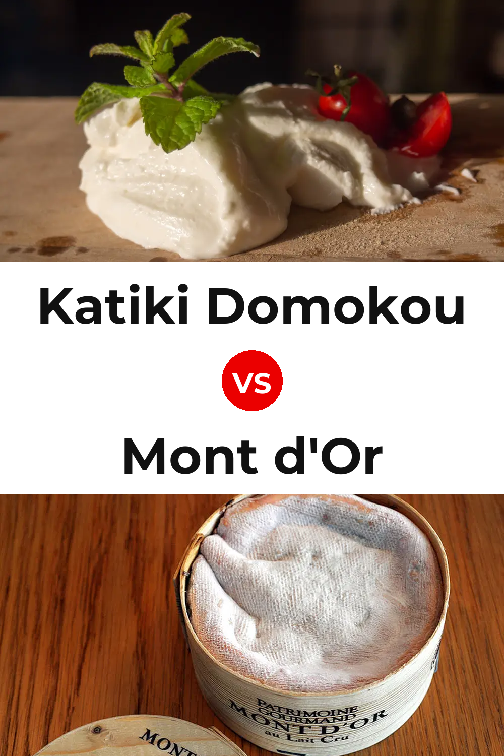Katiki Domokou Cheese vs Mont d'Or Cheese Pinterest comparison