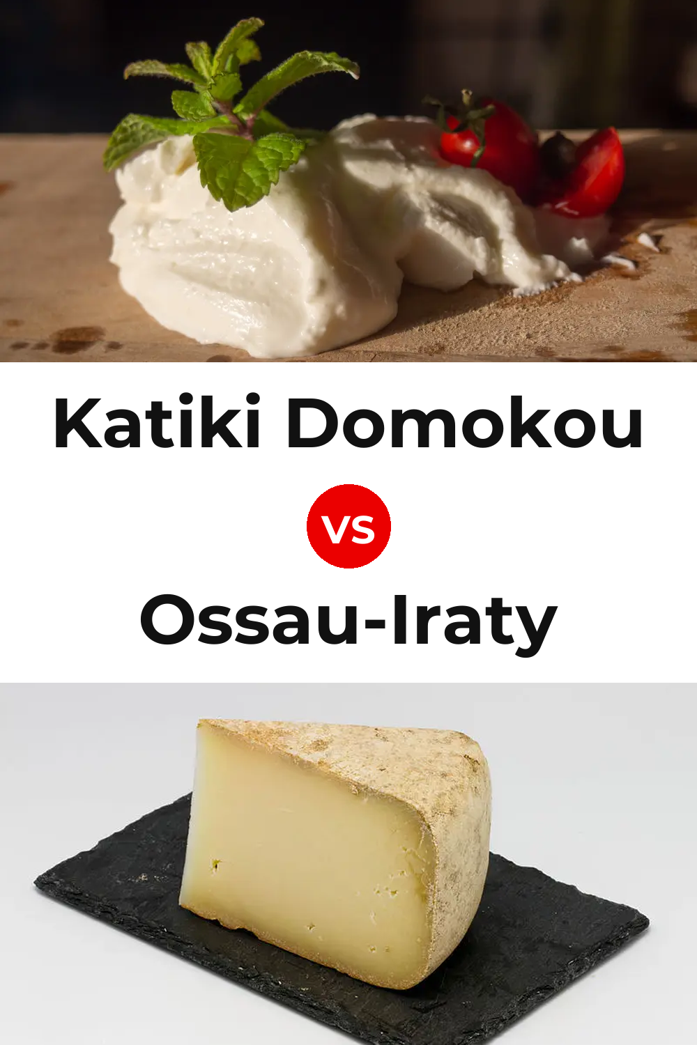 Katiki Domokou Cheese vs Ossau-Iraty Cheese Pinterest comparison