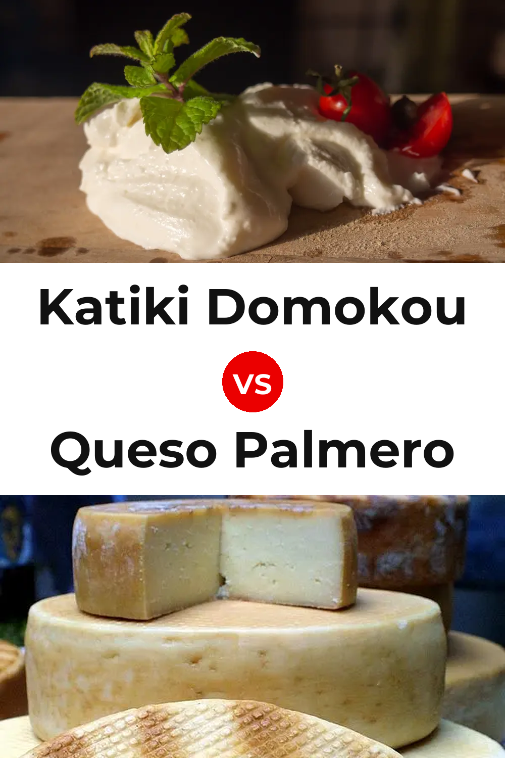 Katiki Domokou Cheese vs Queso Palmero Pinterest comparison