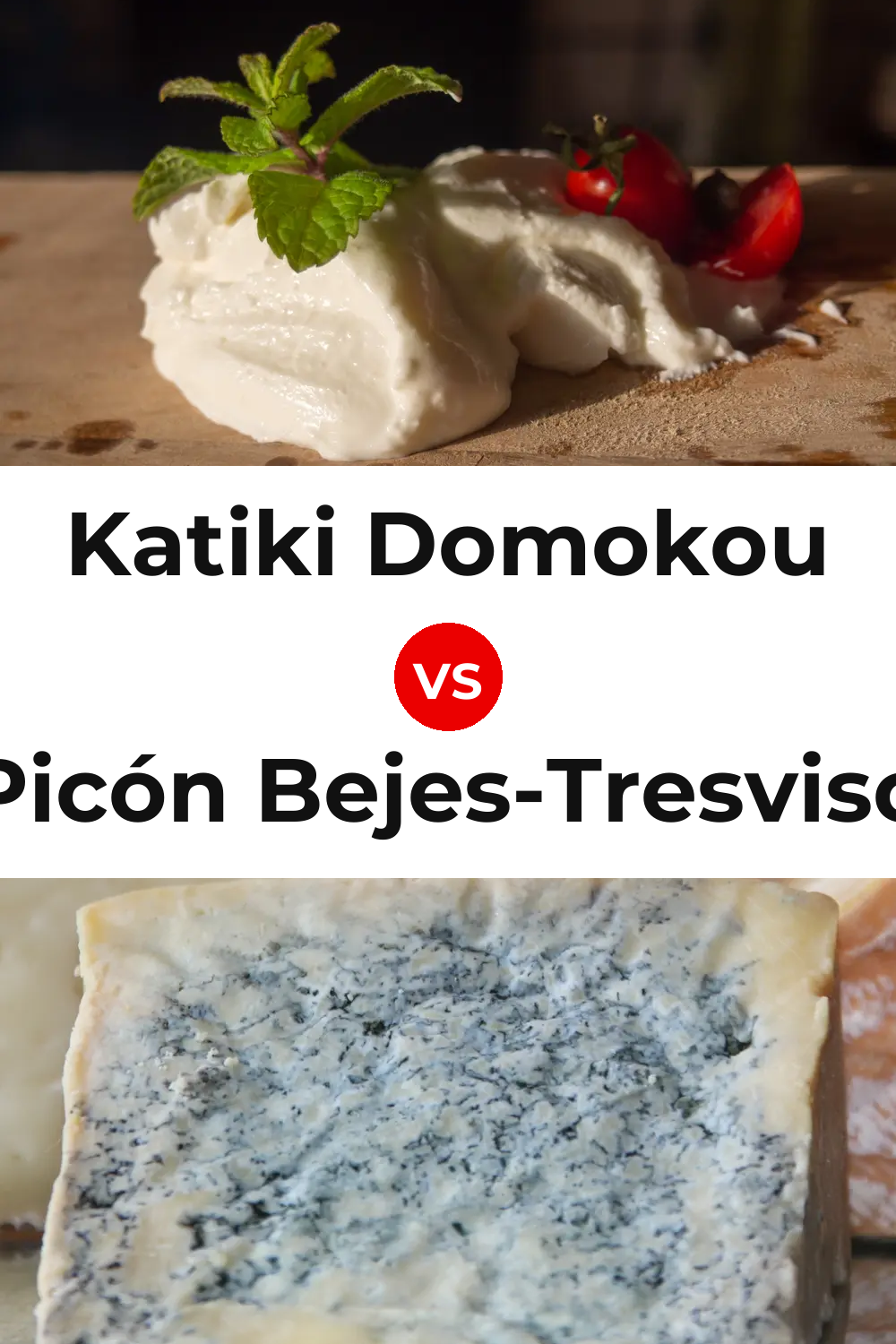 Katiki Domokou Cheese vs Picón Bejes-Tresviso Cheese Pinterest comparison