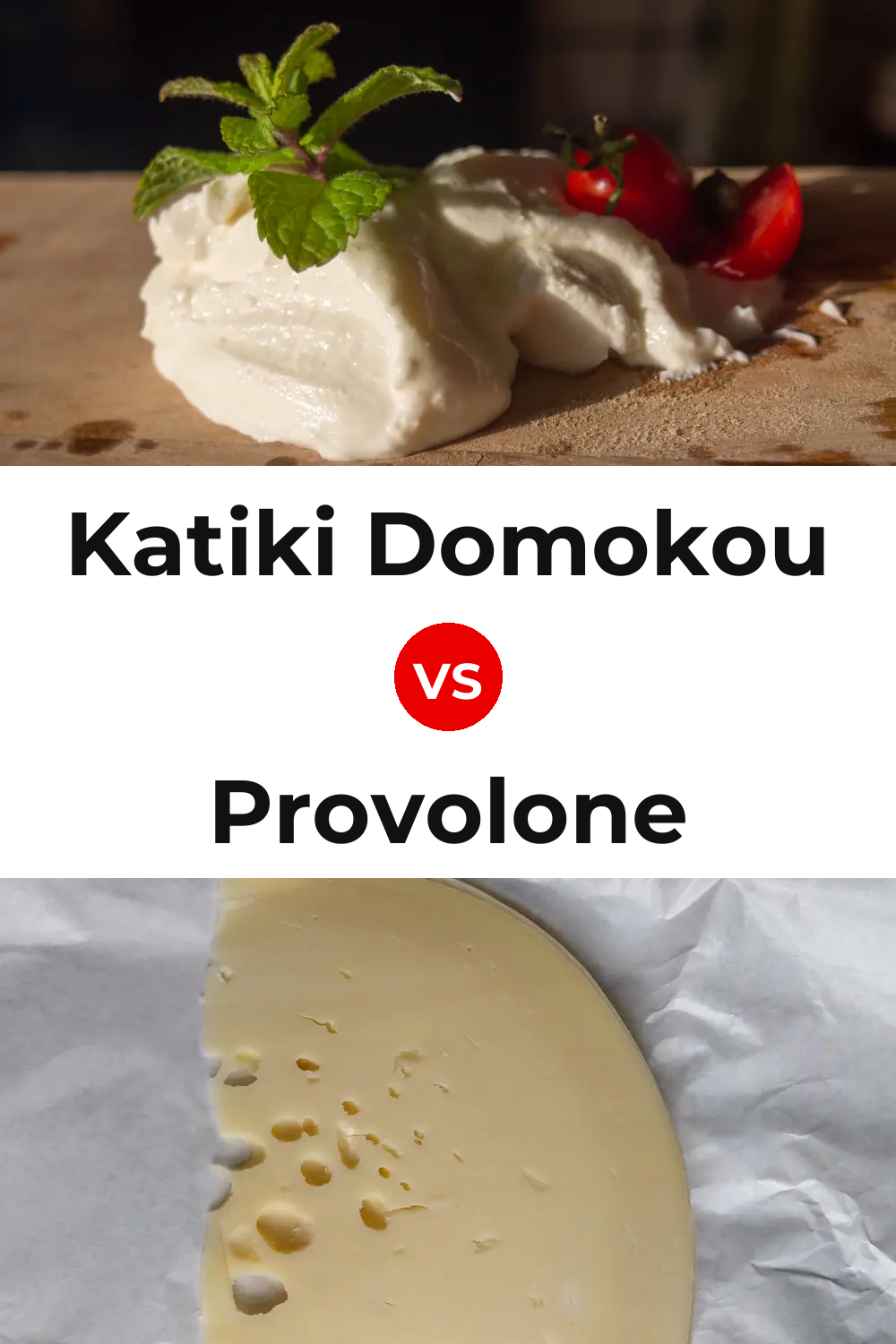 Katiki Domokou Cheese vs Provolone Cheese Pinterest comparison