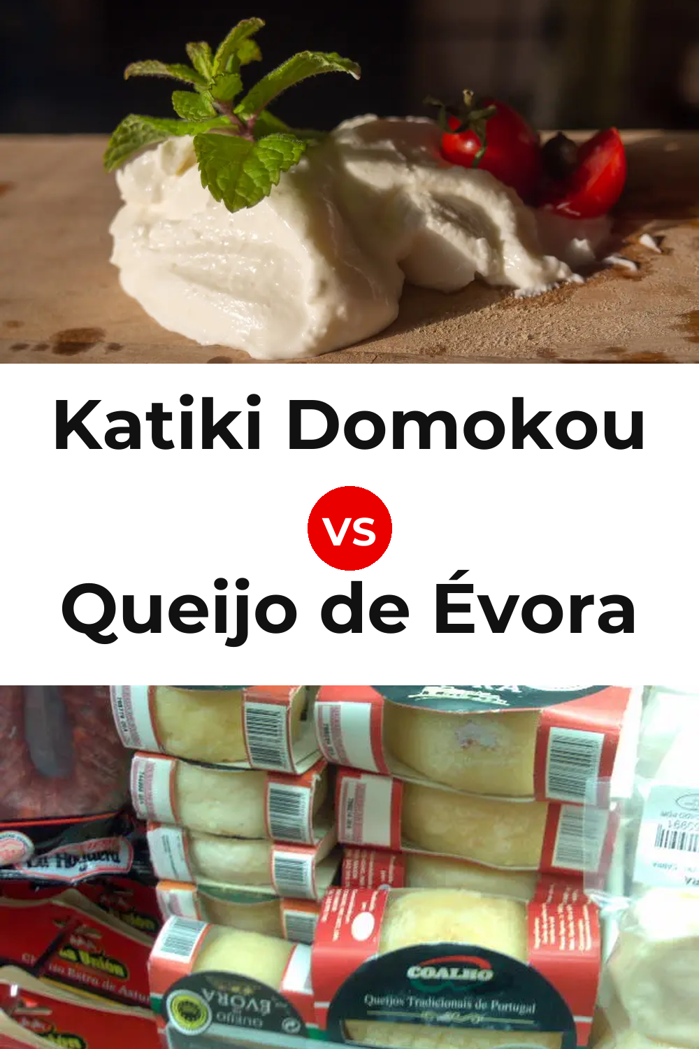 Katiki Domokou Cheese vs Queijo de Évora Pinterest comparison