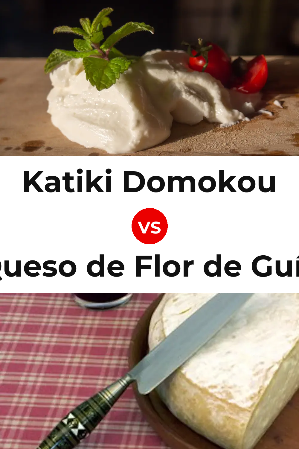 Katiki Domokou Cheese vs Queso de Flor de Guía Pinterest comparison