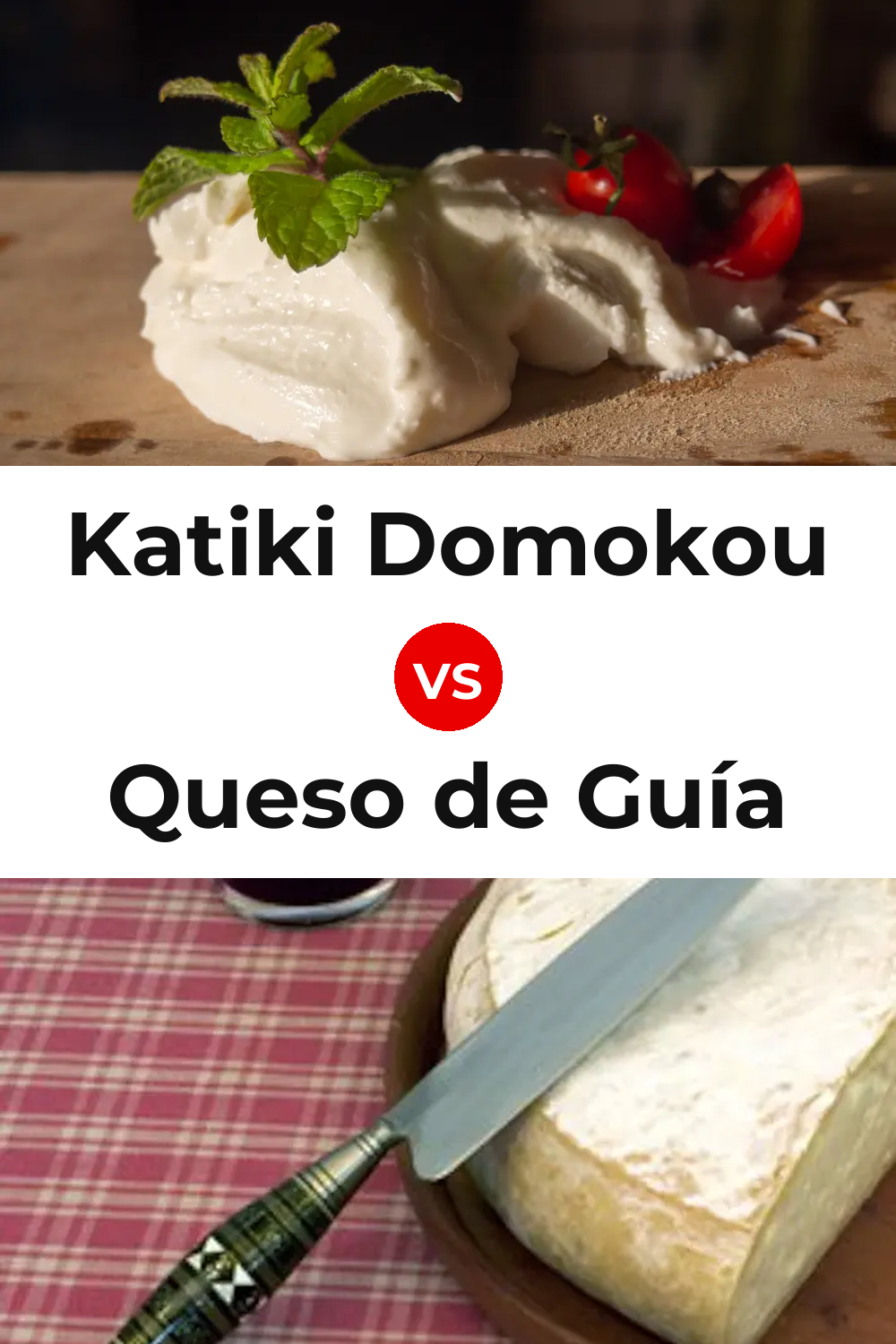 Katiki Domokou Cheese vs Queso de Guía Pinterest comparison