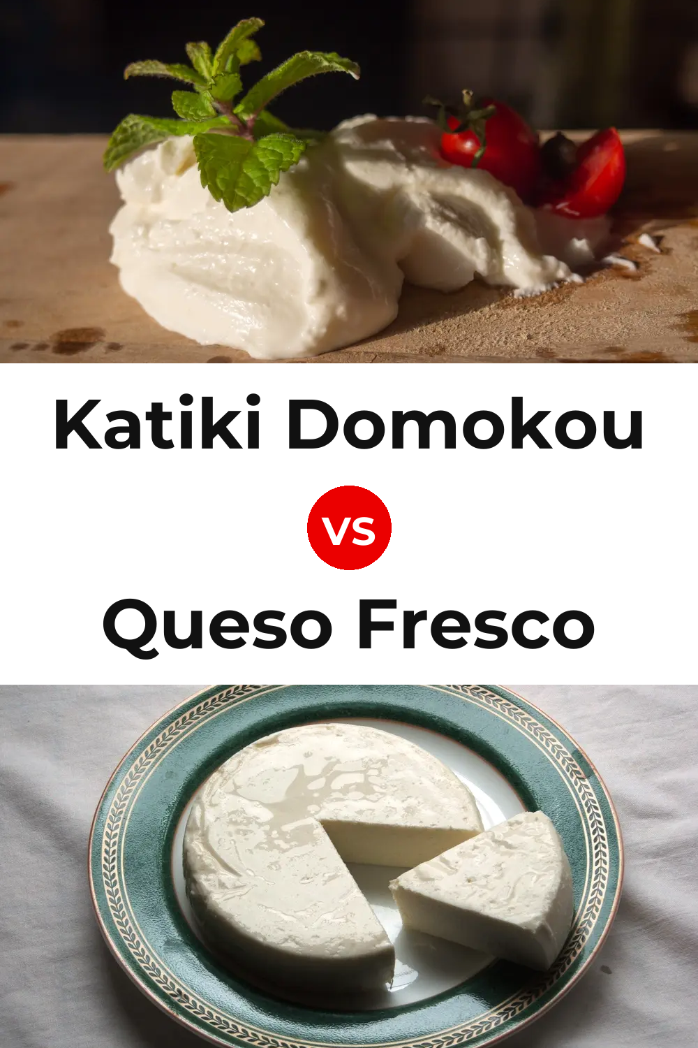 Katiki Domokou Cheese vs Queso Fresco Pinterest comparison