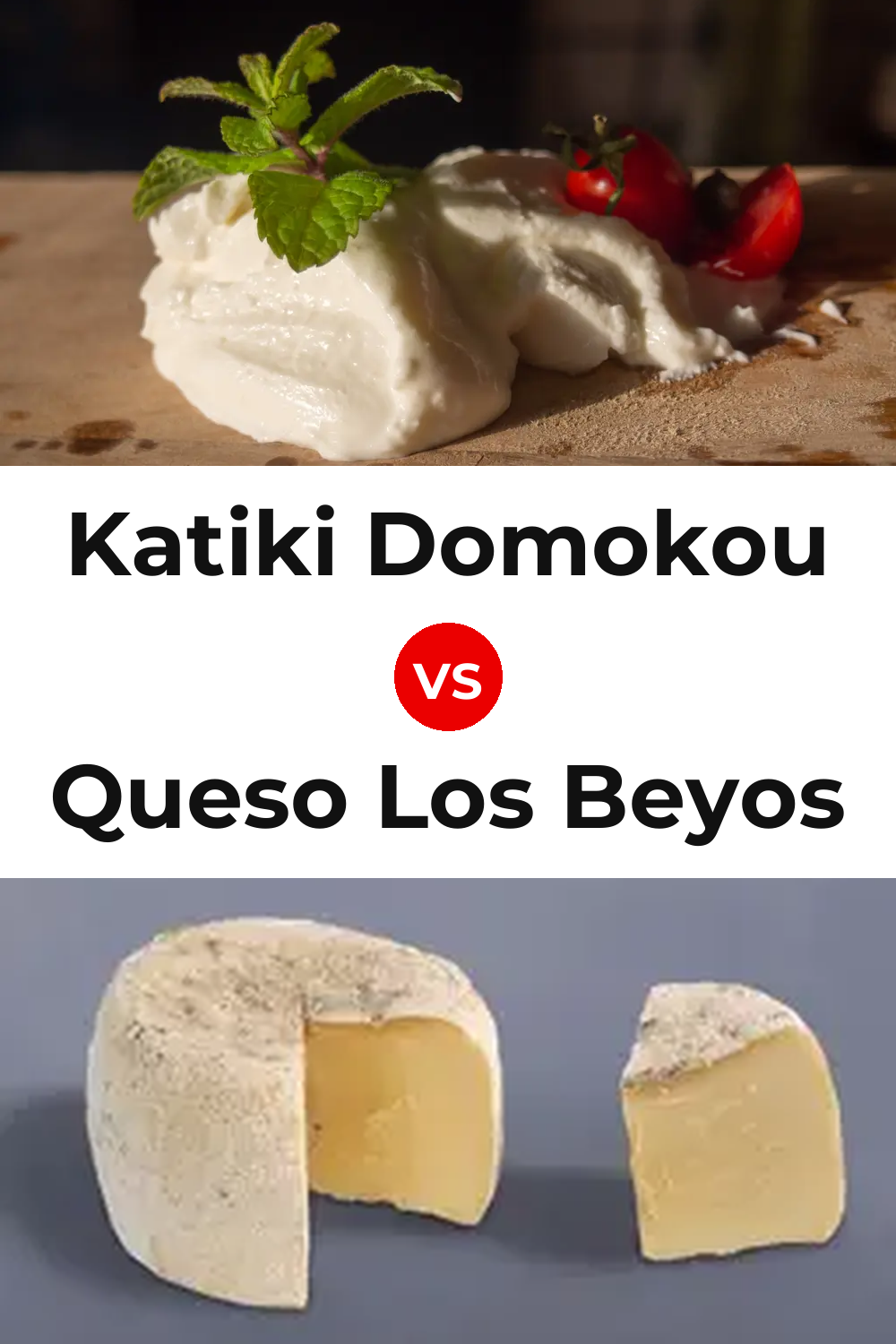 Katiki Domokou Cheese vs Queso Los Beyos Pinterest comparison