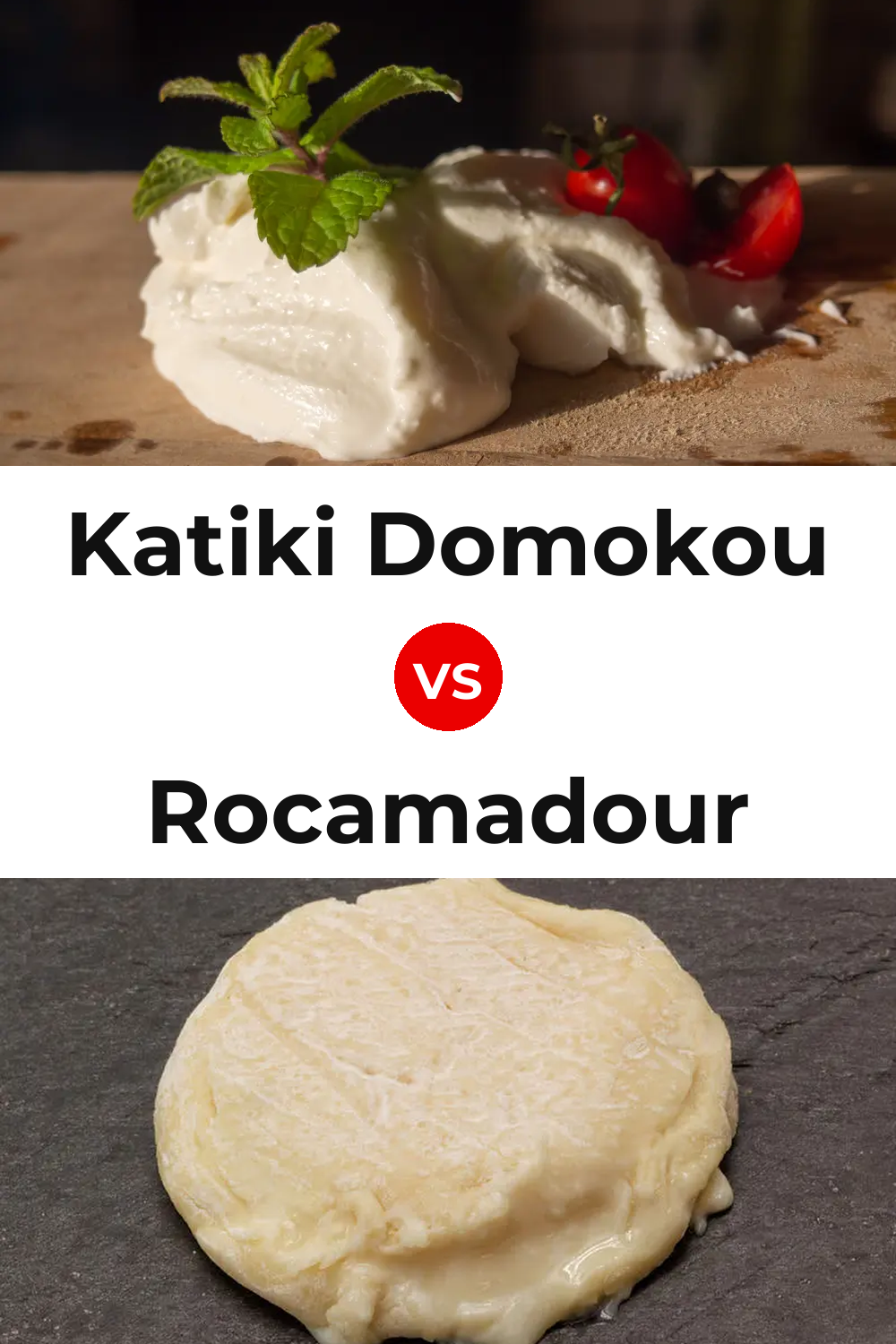 Katiki Domokou Cheese vs Rocamadour Cheese Pinterest comparison