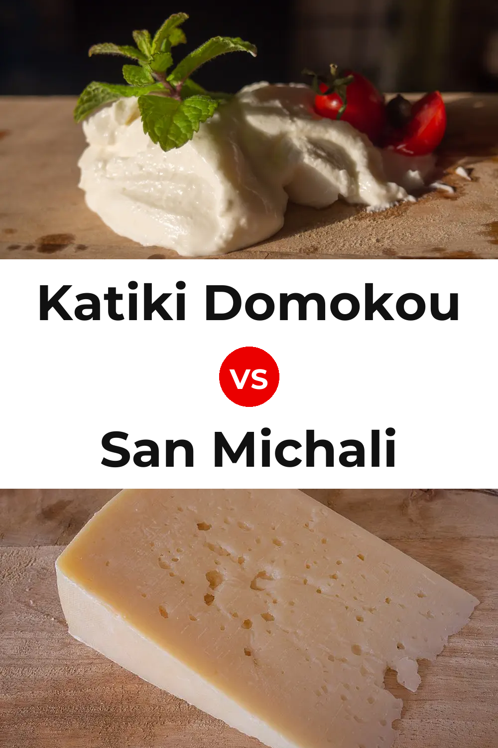 Katiki Domokou Cheese vs San Michali Cheese Pinterest comparison