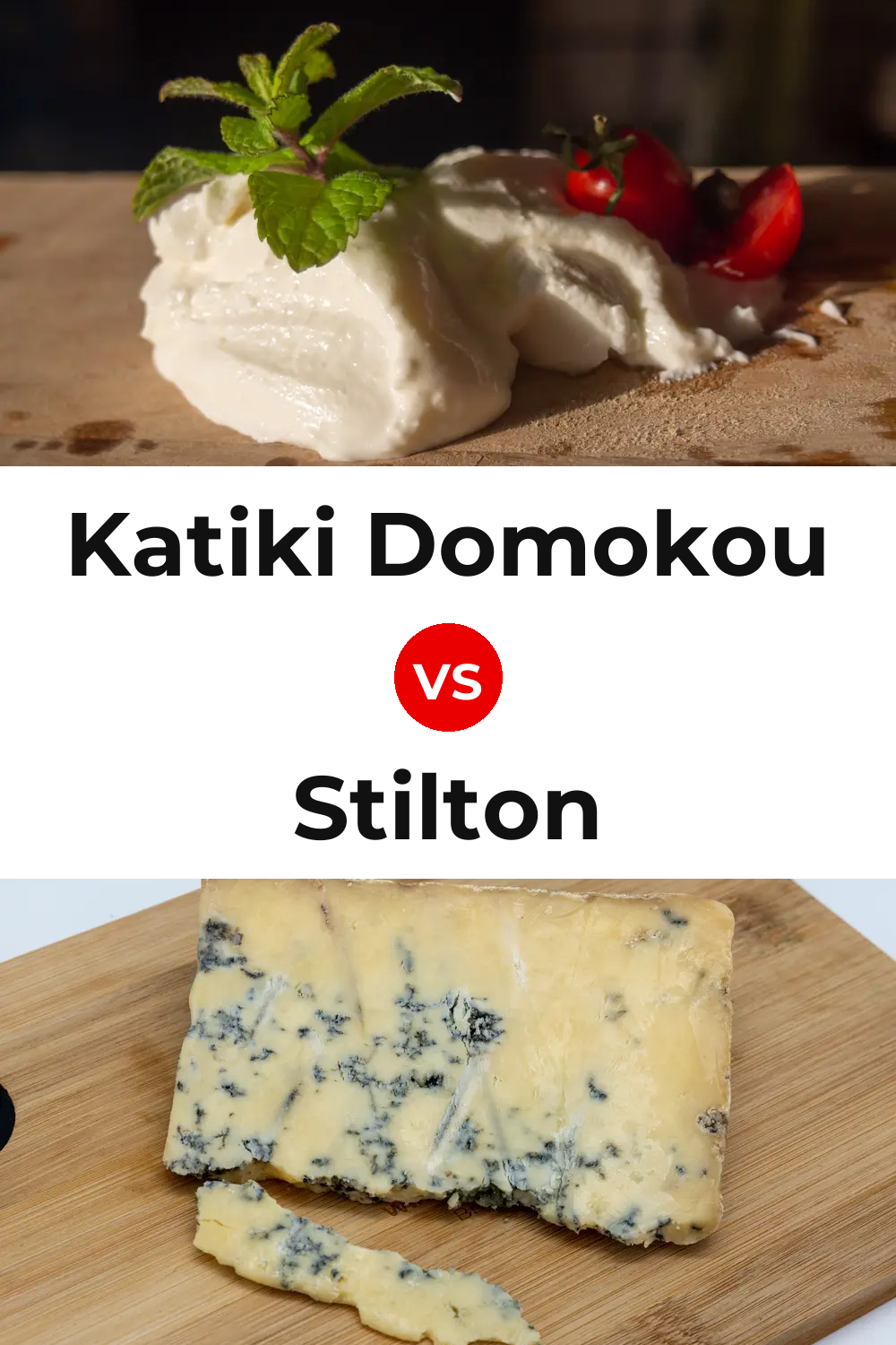 Katiki Domokou Cheese vs Stilton Cheese Pinterest comparison