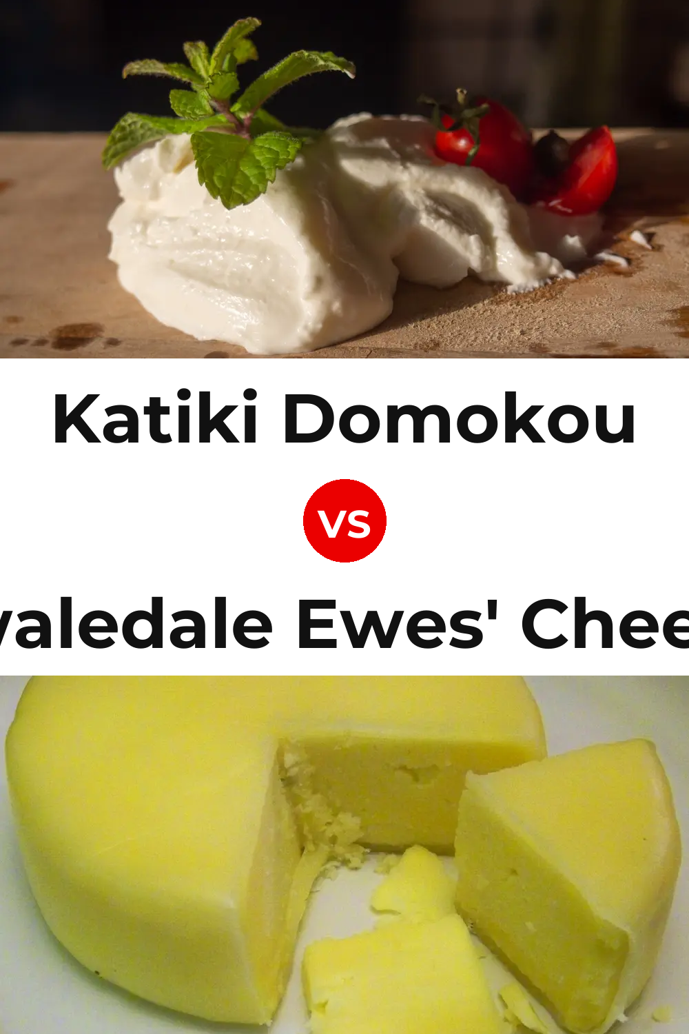 Katiki Domokou Cheese vs Swaledale Ewes' Cheese Pinterest comparison