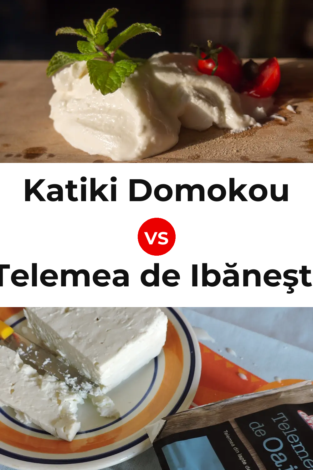 Katiki Domokou Cheese vs Telemea de Ibăneşti Cheese Pinterest comparison