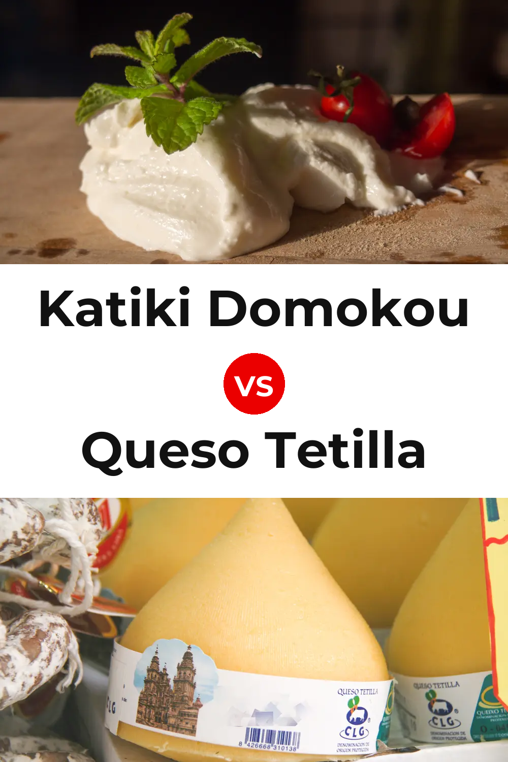 Katiki Domokou Cheese vs Queso Tetilla Pinterest comparison