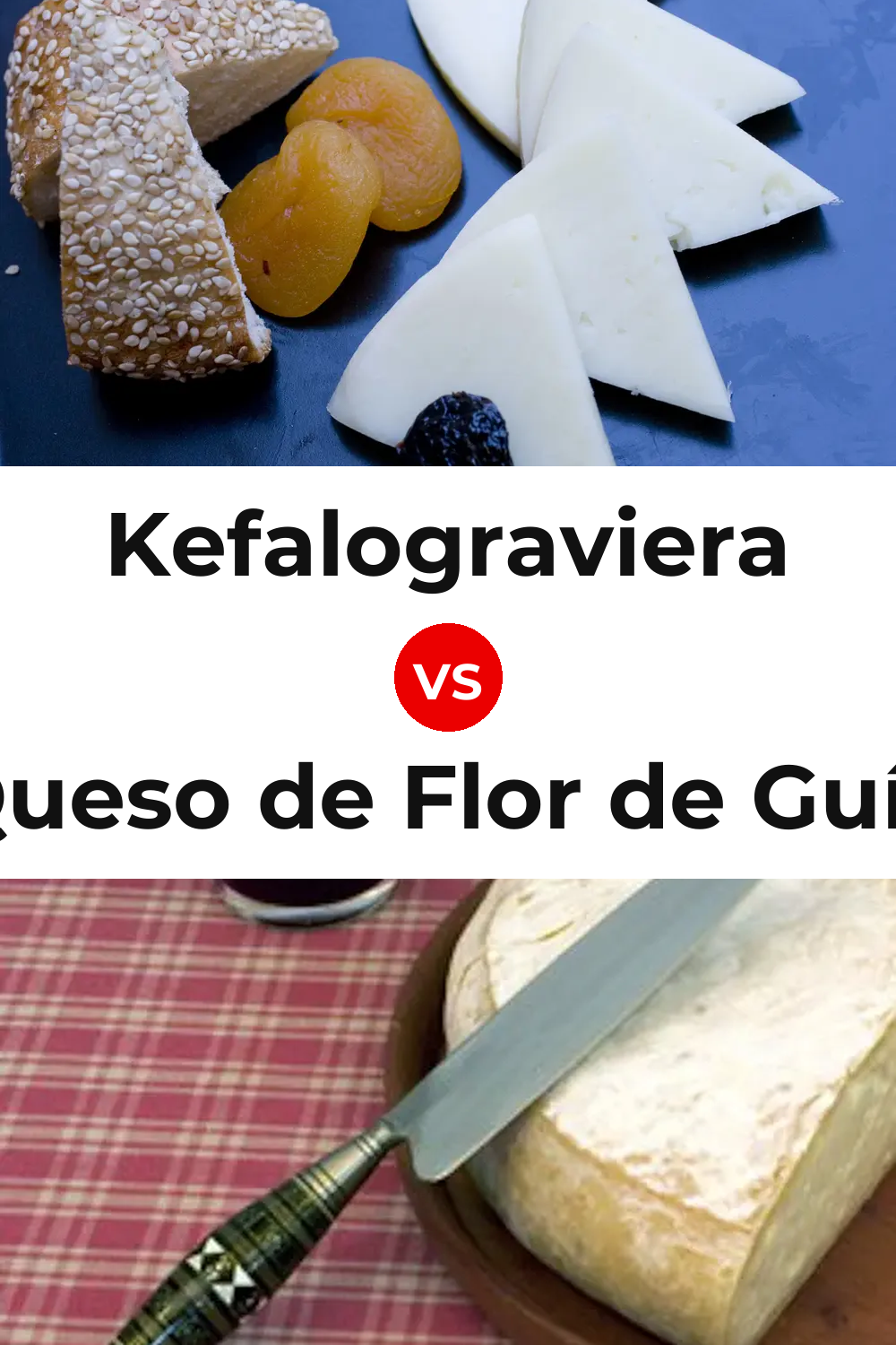 Kefalograviera Cheese vs Queso de Flor de Guía Pinterest comparison