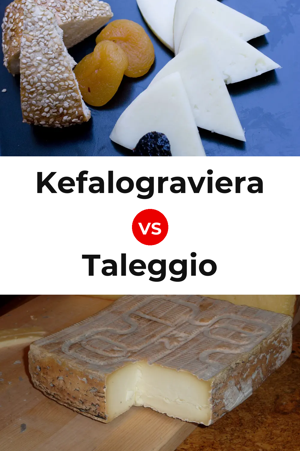Kefalograviera Cheese vs Taleggio Cheese Pinterest comparison
