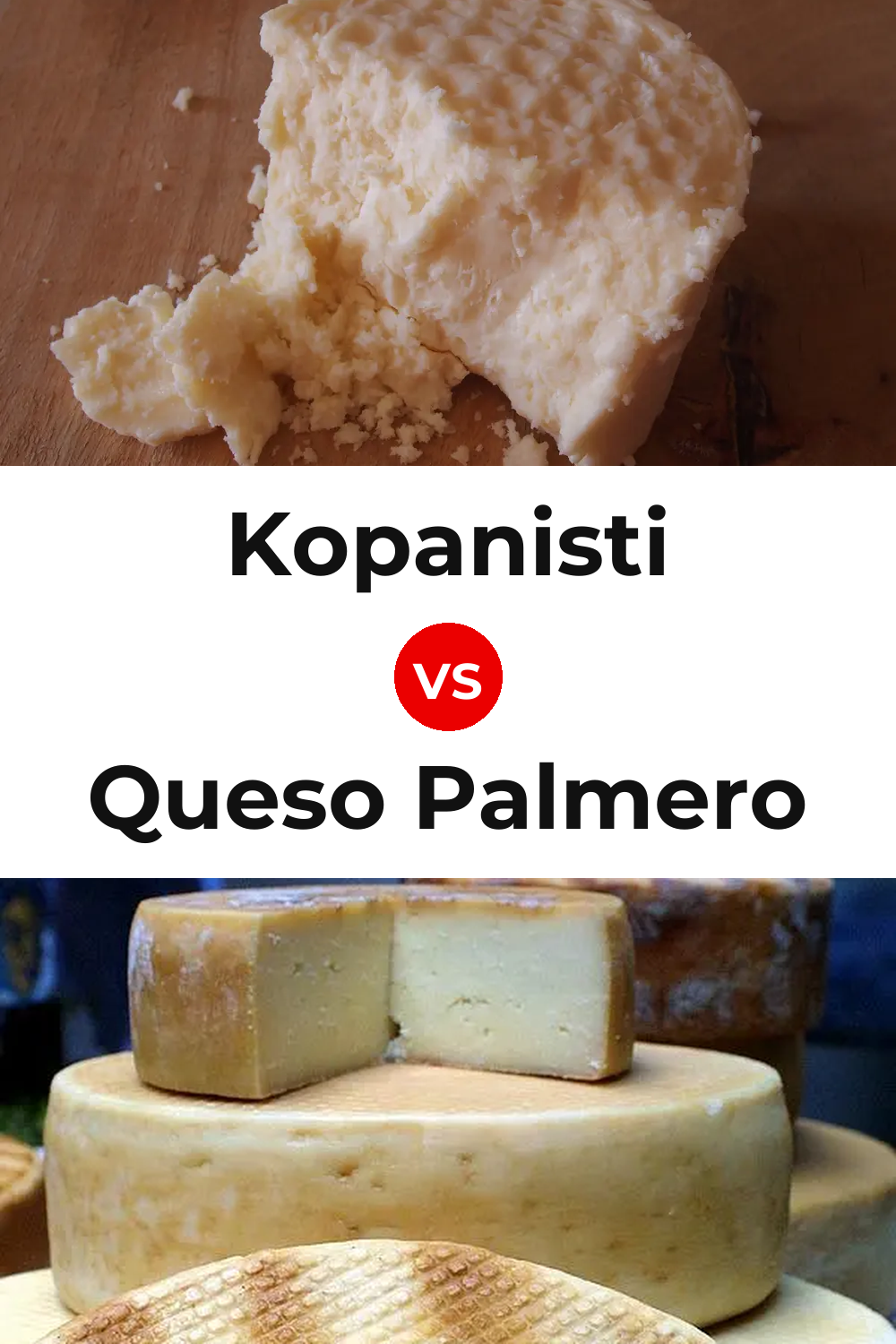 Kopanisti Cheese vs Queso Palmero Pinterest comparison