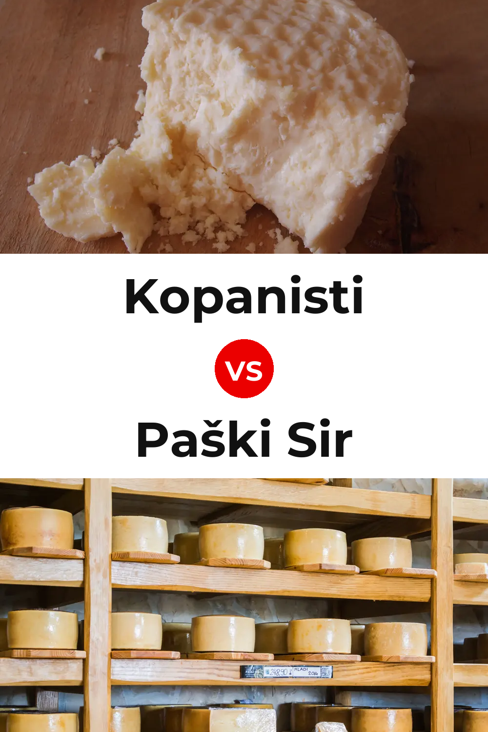 Kopanisti Cheese vs Paški Sir Cheese Pinterest comparison