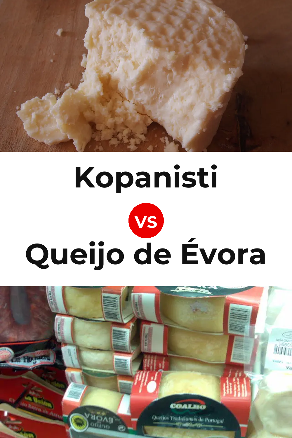 Kopanisti Cheese vs Queijo de Évora Pinterest comparison