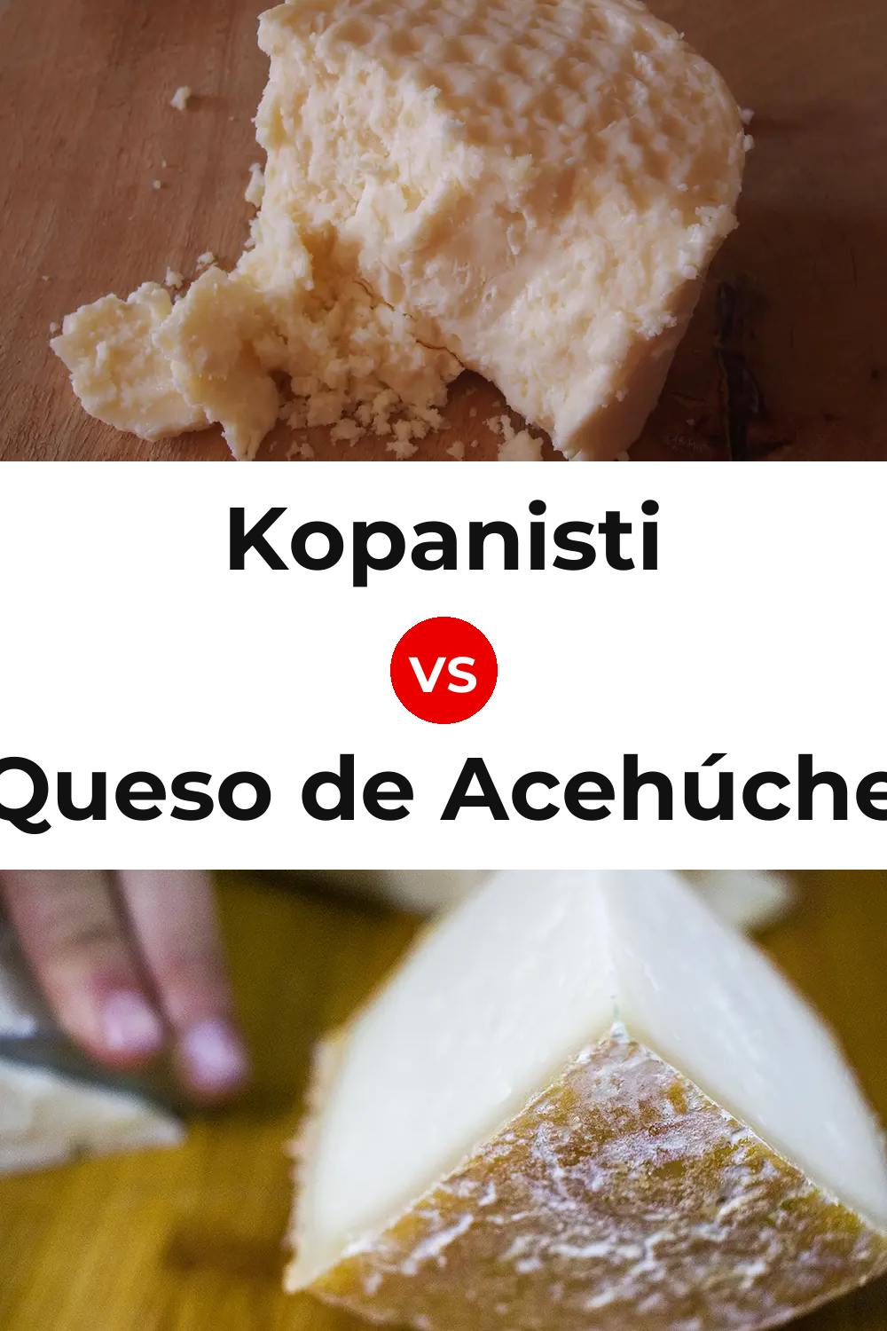 Kopanisti Cheese vs Queso de Acehúche Pinterest comparison