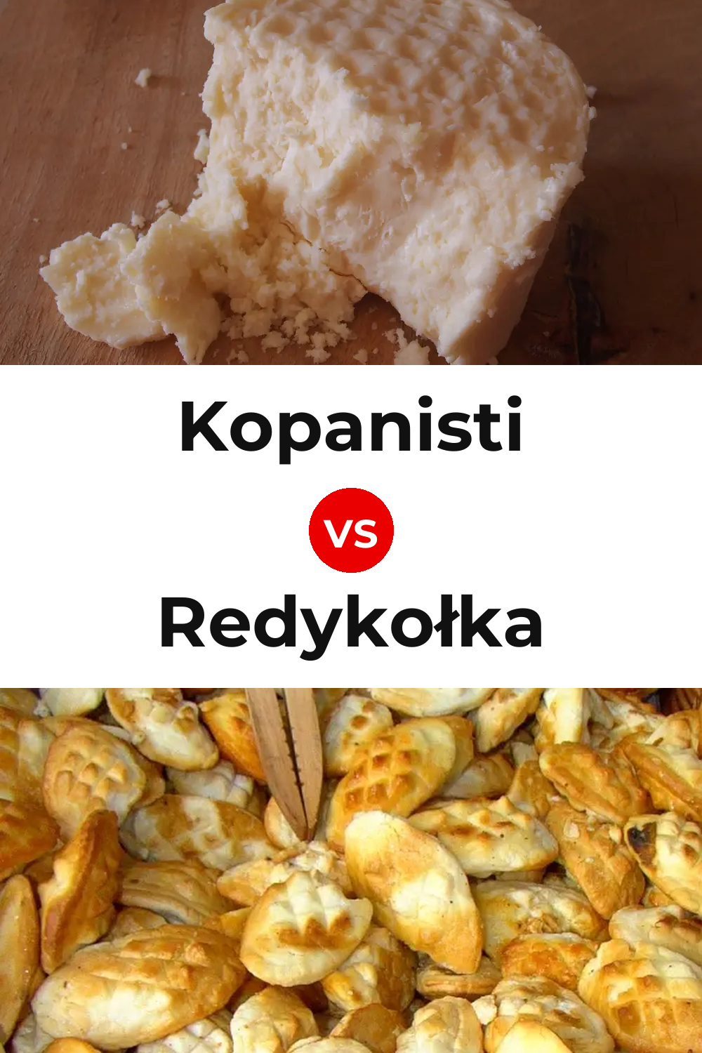 Kopanisti Cheese vs Redykołka Cheese Pinterest comparison
