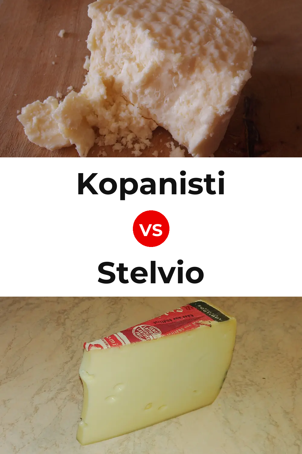 Kopanisti Cheese vs Stelvio Cheese Pinterest comparison