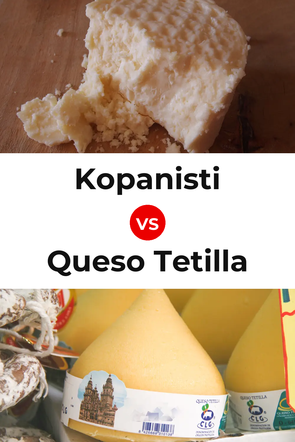 Kopanisti Cheese vs Queso Tetilla Pinterest comparison