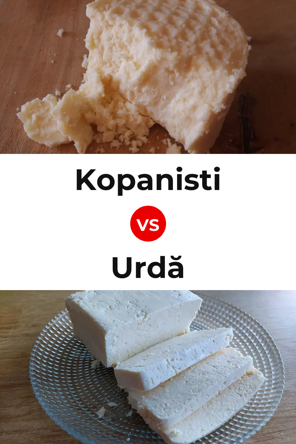 Kopanisti Cheese vs Urdă Cheese Pinterest comparison
