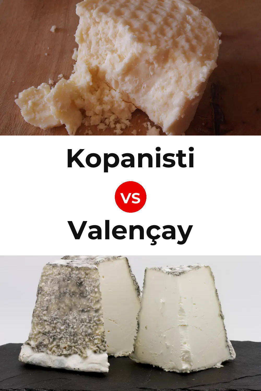 Kopanisti Cheese vs Valençay Cheese Pinterest comparison